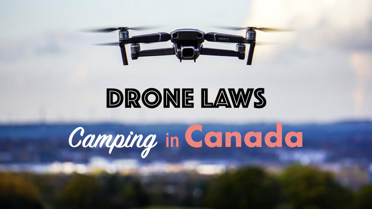 Drone kanada laws drohnen gesetze regulations